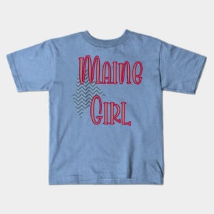 Maine Girl Kids T-Shirt